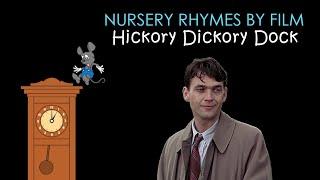 Nursery Rhymes by Films - Hickory Dickory Dock