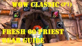 Gear Your Priest FAST! WoW Classic Healing Gear Guide!