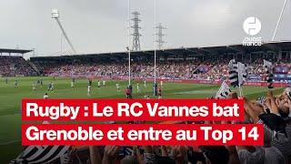 Rugby : le RC Vannes se hisse au Top 14 pour la première fois