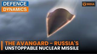 Russia’s Avangard: A Hypersonic Missile With Unmatched Speed & Power | Defence Dynamics