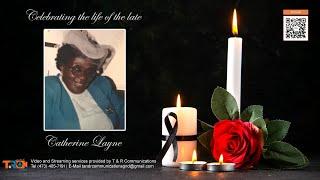 Celebrating the life of Catherine Layne