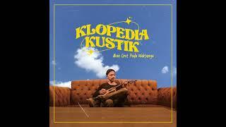 Akan Crot Pada Waktunya - Klopediakustik