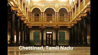 Chettinad  A Journey Through Heritage