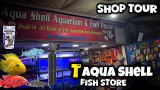 T Aqua Shell Aquarium Fish Store Complete Tour With Price - Imran's World