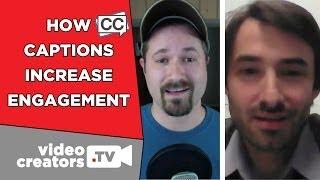 How YouTube Captions Increase Viewer Engagement