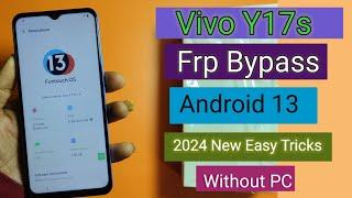 Unlock Google Account On Vivo Y17s Without Pc | Android 13 Frp Bypass | New Easy Method In 2024