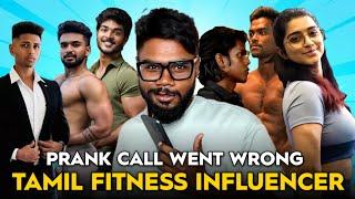 Tamil fitness influencer prank call 