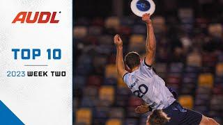 Top 10 Plays | Week 2 | 2023 AUDL season