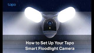 How to Set Up Tapo Smart Floodlight Camera (Tapo C720/TC55/TC53) | TP-Link