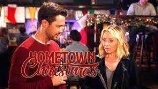 Hometown Christmas 2018 FULL movie - Christmas movie starring Stephen Colletti & Beverley Mitchell