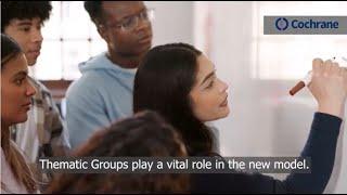 Introduction to Cochrane Thematic Groups