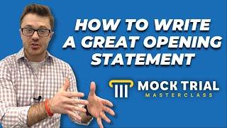 How to Write an Opening Statement in Mock Trial ⏤ 3 Steps for Writing Great Openings