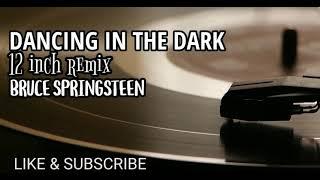 Dancing in the dark (12 inch remix) - Bruce Springsteen