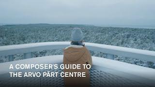 A composer's guide to the Arvo Pärt Centre