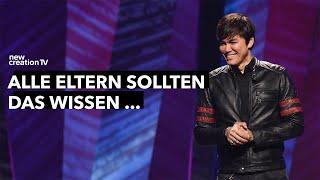 Neue Perspektiven für die Erziehung von heute I Joseph Prince I New Creation TV Deutsch