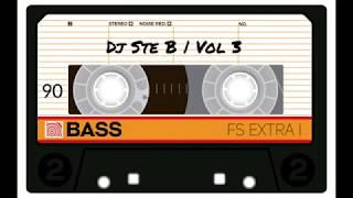 Dj Ste B | Vol 3 |  Horaces | 1995