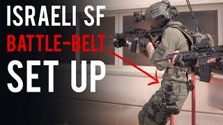 IDF BATTLE-BELT SETUP? SF Operator Explains