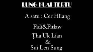 Lung kuai ter tu = Cer Hliang