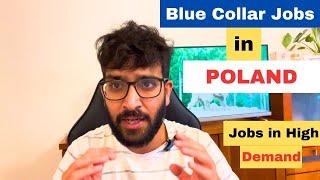 High Demand Jobs in Poland | Blue collar job in Poland