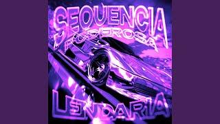 SEQUENCIA PODEROSA LENDARIA