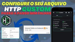 Configure e Crie Arquivo de Internet Grátis no HTTP Custom Sem Erros #internetgratis2024 #vpngratis