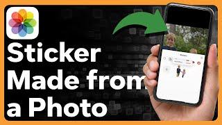 How To Make A Sticker From Photo On iPhone