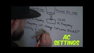 Aluminum TIG Welding: AC settings- Using AC balance and AC Frequency