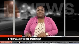 A FIGHT AGAINST HUMAN TRAFFICKING