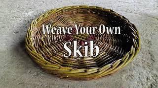 The Skib Basket - Weave Your Own - An Introduction with Brendan Farren