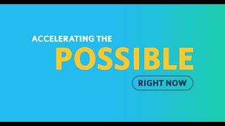 Accelerating the Possible