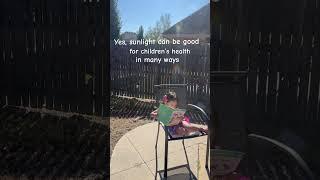 THE HEALING SUN!️** WHAT ARE THE BENEFITS  OF SUNLIGHT  FOR CHILDREN’S  HEALTH? **️