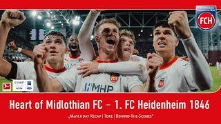 Heart of Midlothian FC – 1. FC Heidenheim 1846 | Matchday Recap | Tore | Behind-The-Scenes