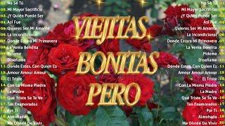 Viejitas Pero Bonitas Romanticas En Español - Los 100 Mejores Éxitos Románticos-Romanticas del Ayer