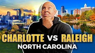 Charlotte NC vs Raleigh NC: Discover the BEST CITY to Live in North Carolina | Charlotte NC Living