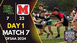 ST.THERESA .L VS MEDWAY | DAY 1 - MATCH 7 | OFSAA BOYS RUGBY FULL GAME (7-22)