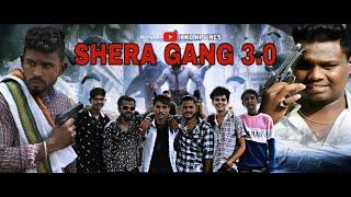 SHERA GANG 3.0 | Part :3 | Indian Web Series Ullu 2022