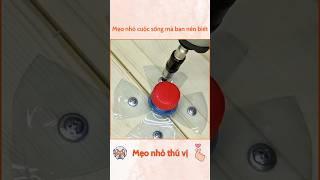 Mẹo vặt cuộc sống #meovatcuocsong #meovat #giaitri #short