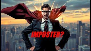 The Secret Behind Imposter Syndrome Revealed!