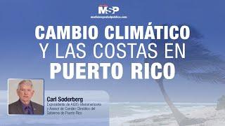 Puerto Rico y las costas, frente al cambio climático