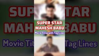 Mahesh Babu Movies Titles & Tag Lines | SSMB | Guntur Kaaram | SSMB29 | VardhanDHFM