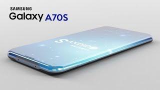 Samsung Galaxy A70s -64MP Camera,Specs,10GB RAM,Price,Launch/Samsung Galaxy A70s