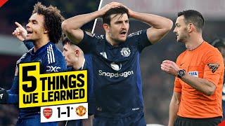 Zirkzee Shows CHARACTER! Maguire = MONSTROUS! 5 Things We Learned... Arsenal 1-1* Man United FA Cup