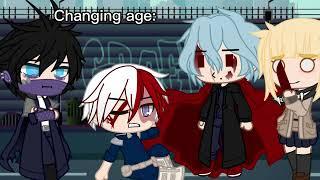 Changing age trend mha gacha sad au