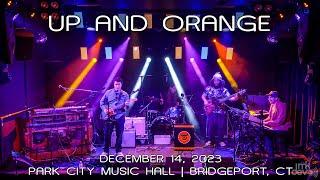 Up and Orange: 2023-12-14 - Park City Music Hall; Bridgeport, CT (Complete Show) [4K]