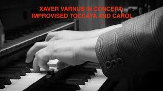 IMPROVISED TOCCATA AND CAROL AT XAVER VARNUS' XMAS CONCERT IN THE DEBRECEN PRESBYTERIAN CATHEDRAL