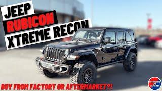 2023 JEEP WRANGLER RUBICON XTREME RECON! *In-Depth Review* | Buy From Factory or Aftermarket?!