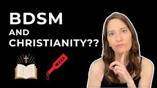 Is BDSM Compatible with Christianity? The Surprising Truth