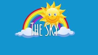 The Sky | Daytime Sky and Nighttime Sky | Objects in the Sky | Science Video for Kids about Sky