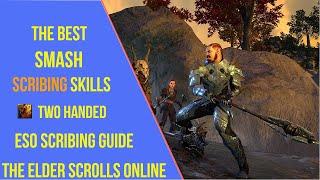 The Best Smash Scribing Skills for ESO