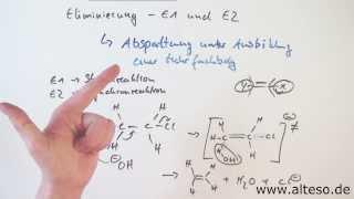 Die Eliminierung: Mechanismus von E1 und E2 [Reaktionsmechanismen Organik]